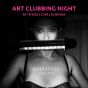 Art Clubbing Night | 06-10-2023